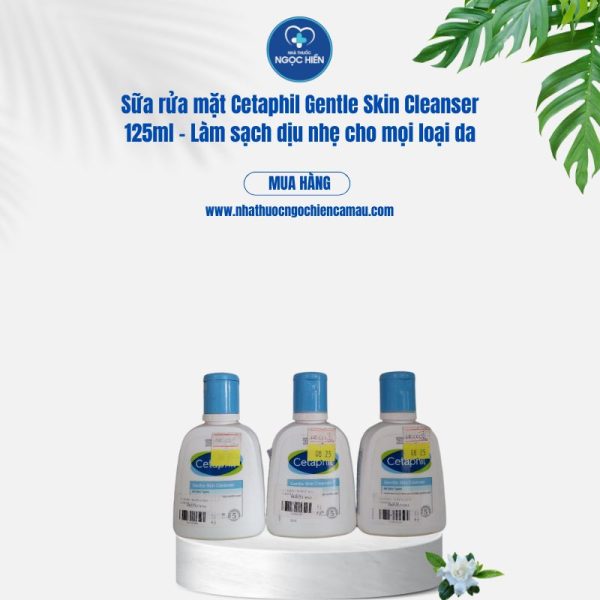 Sữa rửa mặt Cetaphil Gentle Skin Cleanser 125ml